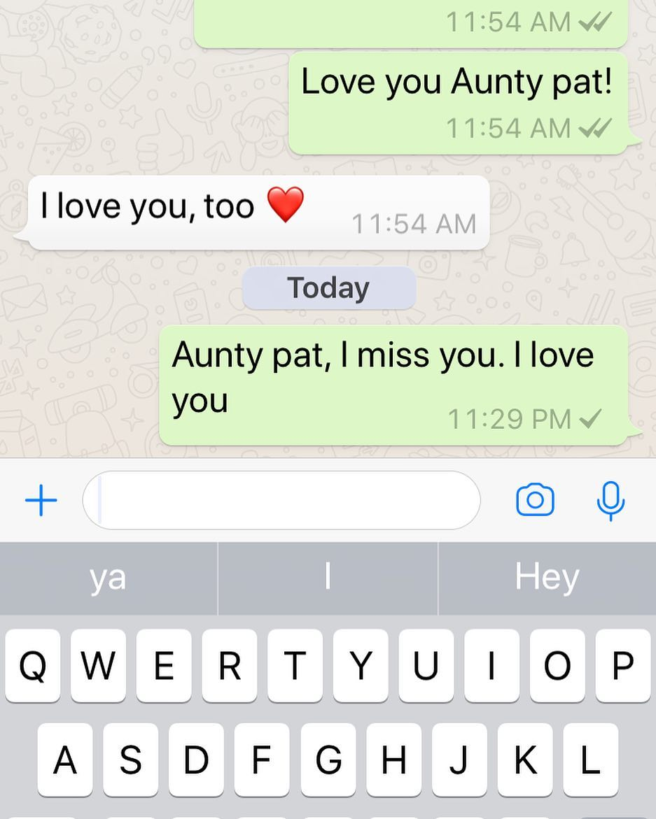 My last text to Aunty Pat
